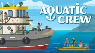 Aquatic Crew