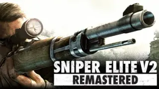 Sniper Elite V2 Remastered Edition