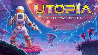 Utopia: Haven