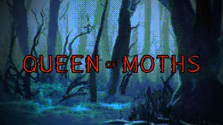 Queen of Moths