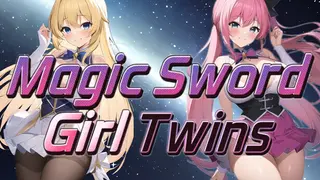 Magic Sword Girl Twins