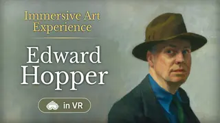 Immersive Art Experience: Edward Hopper in VR