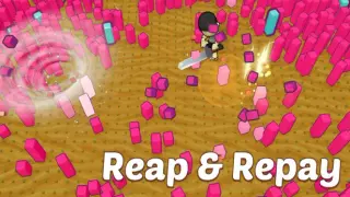 Reap & Repay Deluxe