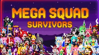 Mega Squad Survivors