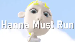 Hanna Must Run