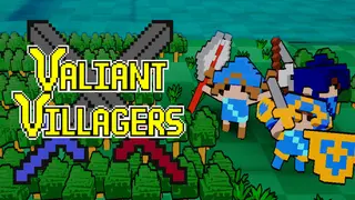 Valiant Villagers
