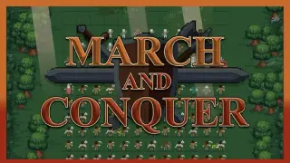 March and Conquer