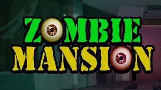 Zombie Mansion