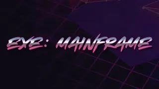 EXE: Mainframe