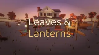 Leaves & Lanterns