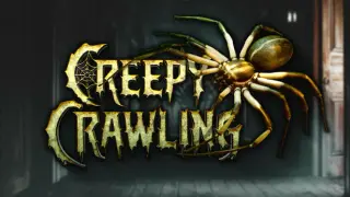Creepy Crawling