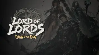 Lord of Lords: Dawn of the King