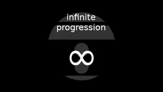 Infinite Progression