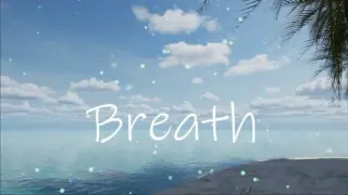 Breath