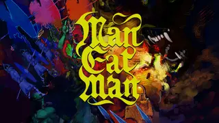 MAN EAT MAN