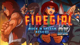 Firegirl: Hack 'n Splash Rescue DX