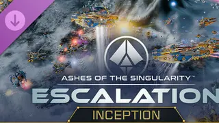 Ashes of the Singularity: Escalation - Inception DLC Ultimate