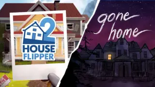 House Flipper 2 x Gone Home