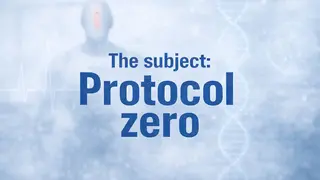 The subject: Protocol zero