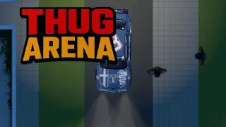 Thug Arena