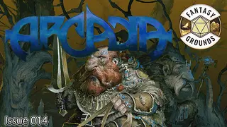 Fantasy Grounds - Arcadia Issue 014
