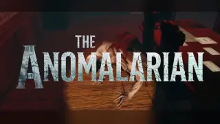 The Anomalarian
