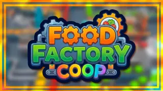 Food Factory Coop: Build, Cook, Craft