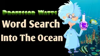 Professor Watts Word Search: Into The Ocean