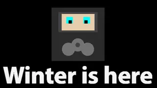 Winter is here