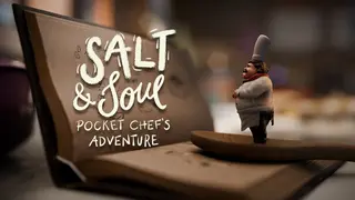 Salt & Soul: Pocket Chef's Adventure