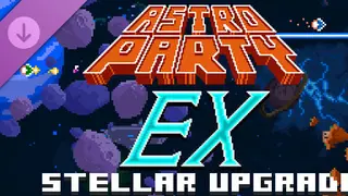 Astro Party 聖石傳說EX - Stellar Upgrade