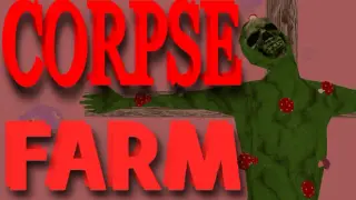 CORPSE FARM