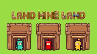 LAND MINE LAND
