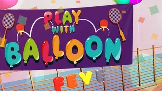 Play with Balloon