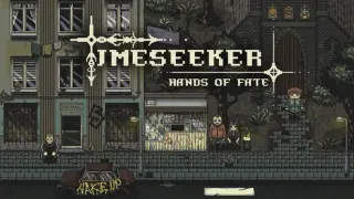 Timeseeker: Hands of Fate