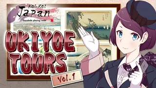 Koi-Koi Japan : UKIYOE tours Vol.1