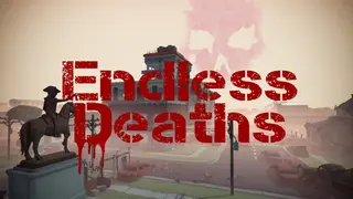 Endless Deaths