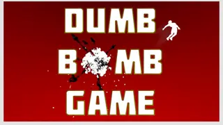 Dumb Bomb Game
