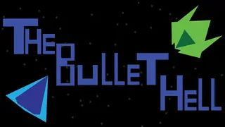 The Bullet Hell