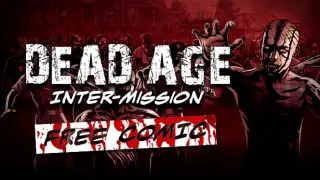 Dead Age - Inter-Mission