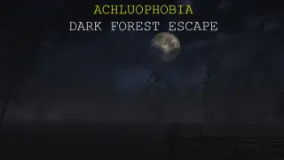 Achluophobia: Dark Forest Escape