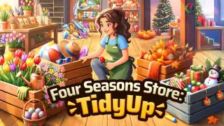 Four Seasons Store: Tidy Up