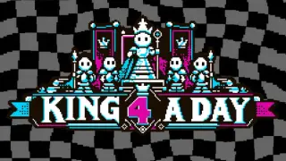 KING 4 A DAY