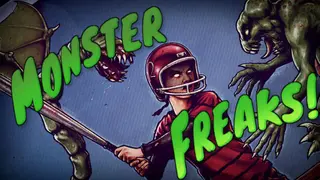 Monster Freaks!