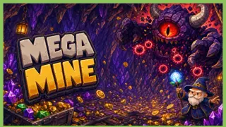 MEGAMINE