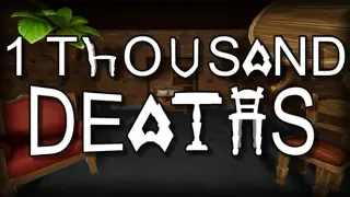 1 Thousand Deaths