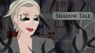 Shadow Tale: Prologue