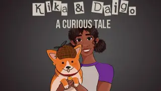 Kika & Daigo: A Curious Tale