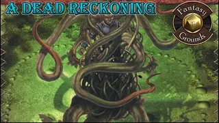Fantasy Grounds - A Dead Reckoning (5E)