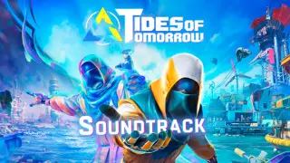 Tides of Tomorrow - Official Soundtrack